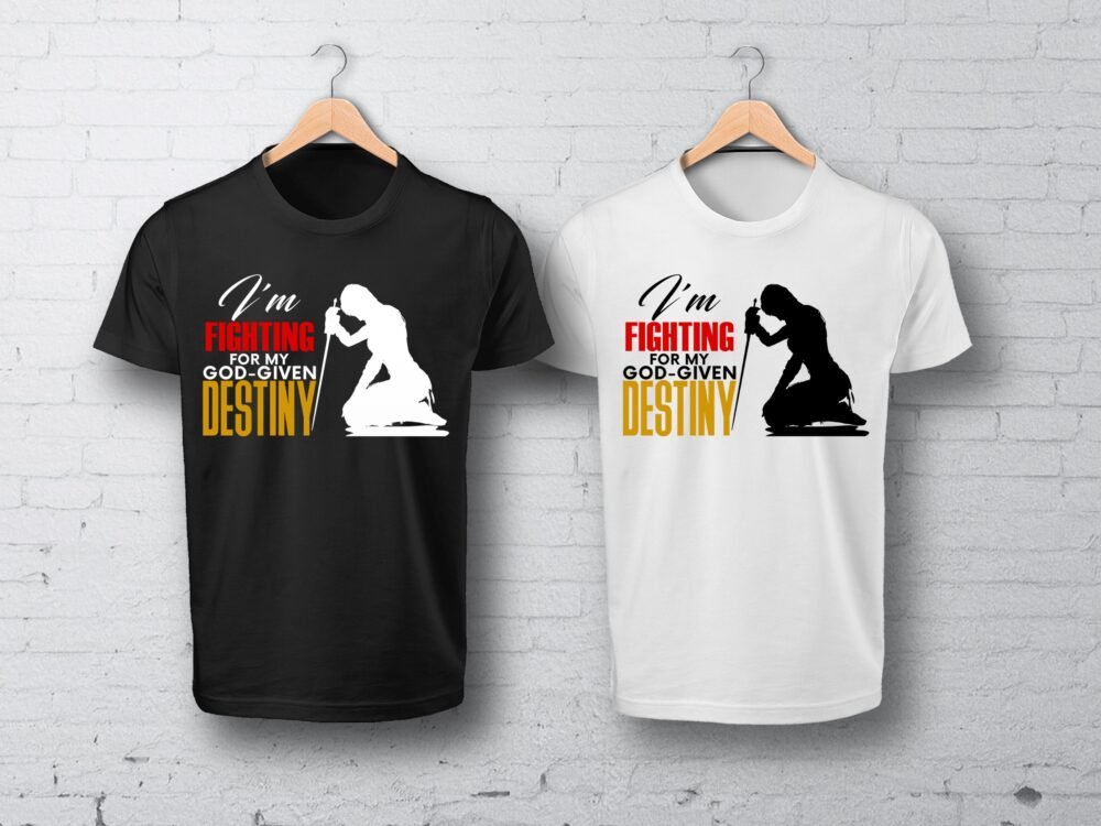 Fighting For My God-Given Destiny